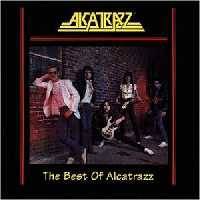 Alcatrazz : The Best of Alcatrazz